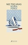 No tocarás
