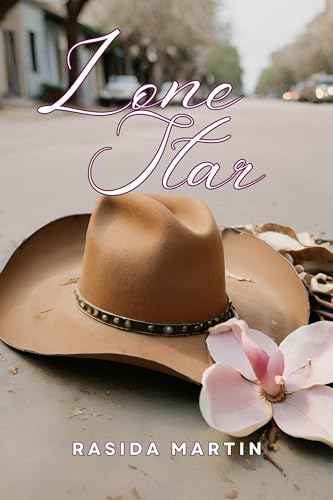 Lone Star: A Contemporary Western Romance (Starcrossed Hearts Book 1)