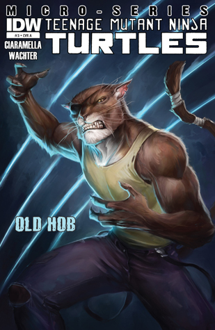 Teenage Mutant Ninja Turtles Villains Micro-Series #3: Old Hob