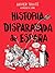 Historia disparatada de España (Spanish Edition)