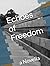 Echoes of Freedom: a Novella