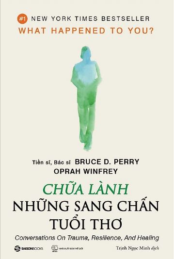 Chữa Lành Những Sang Chấn Tuổi Thơ