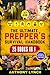 The Ultimate Prepper's Survival Handbook: Essential Strategies for Emergency Preparedness, Stockpiling Food and Life-Saving Supplies, Home-Defense Techniques & More