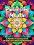 Positive Vibes Mandala: A M...