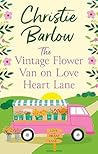 The Vintage Flower Van on Love Heart Lane by Christie Barlow