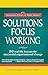 Solutions Focus Working : 8...