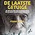 De laatste getuige
