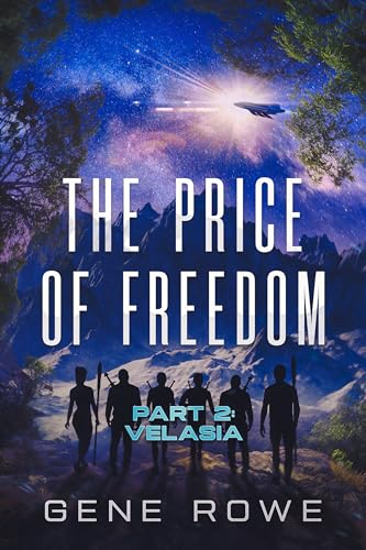 The Price of Freedom: Part 2: Velasia (Kindle Edition)