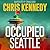 Occupied Seattle (Occupied ...
