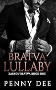 Bratva Lullaby (Zarkov Bratva #1)