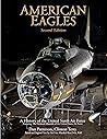 American Eagles: A History of the United States Air Force Featuring the Collection of the National Museum of the U.S. Air Force