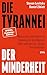 Die Tyrannei der Minderheit: Warum die amerikanische Demokratie am Abgrund steht und was wir daraus lernen können
