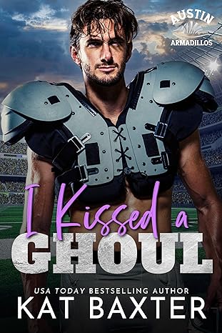 I Kissed A Ghoul (Austin Armadillos #3)
