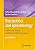 Biostatistics and Epidemiology: A Primer for Health and Biomedical Professionals