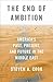 The End of Ambition by Steven A. Cook