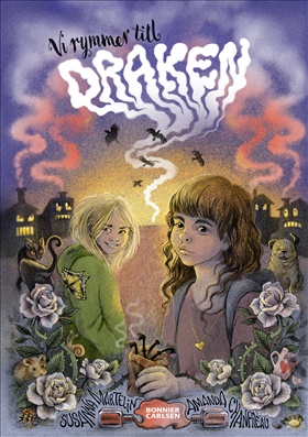 Vi rymmer till draken (Hardcover)