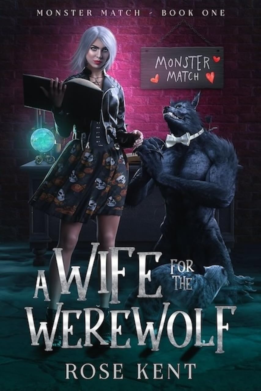 A Wife for the Werewolf (Monster Match #1)