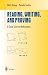 Reading, Writing, and Proving by Ulrich Daepp