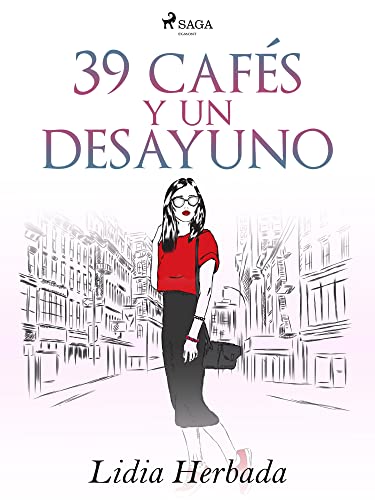 39 cafés y un desayuno (Spanish Edition)