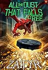 All the Dust that Falls 3 (All the Dust that Falls #3)
