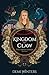 Kingdom of Claw (The Ashen, #2)