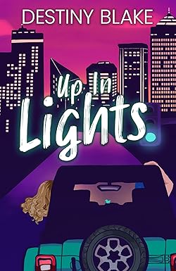 Up in Lights (City Lights, Rainy Nights Book 1)
