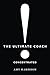 The Ultimate Coach Concentrated