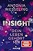 Insight - Dein Leben gehört mir