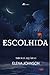 Escolhida: Trilogia Aquária 1