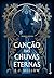 Canção das chuvas eternas by E. J. Mellow