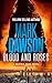 Blood and Roses by Mark  Dawson