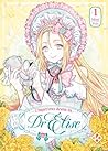 L'Impérieux Destin du Dr Elise - Tome 1 by Yuin