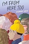 I'm from Here Too by Kashmira Sheth