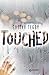 Touched