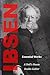 Ibsen: Essential Works: Vol...
