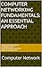 Computer Networking Fundamentals: An Essential Approach: Computer Network
