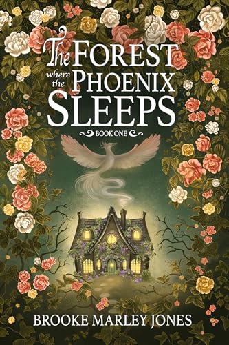 The Forest Where the Phoenix Sleeps (Kindle Edition)
