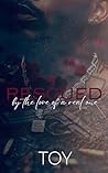 Book cover for Rescued By The Love Of A Real One