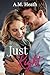 Just Right by A.M.  Heath