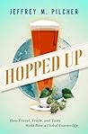 Hopped Up: How Tr...