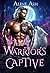 The Warrior's Captive (Wolf...
