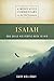 MC: Isaiah: God Calls His People Back to Him (Meditative Commentary on the Old Testament)