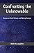 Confronting the Unknowable:...