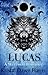 Lucas by Kristal Dawn Harris