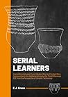 Serial Learners: ...