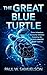 The Great Blue Turtle: Thre...