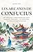 Les Arcanes de Confucius: 4...