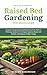 Practical Guide to Raised Bed Gardening for Beginners by Evelyn Rosewood