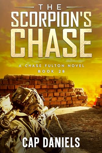 The Scorpion's Chase: A Chase Fulton Novel (Chase Fulton Novels Book 28)