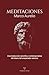 Meditaciones: El Diario de ...